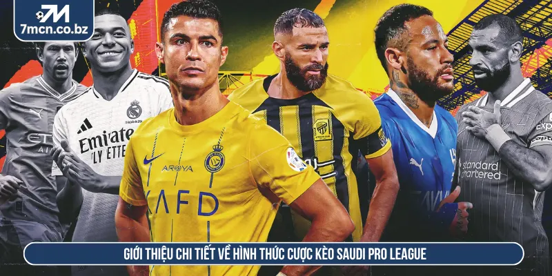 Kèo Saudi Pro League - Cách Xem Kèo Và Phân Tích Trận Tại 7M 1 Kèo Saudi Pro League thể hiện tương quan của hai đội